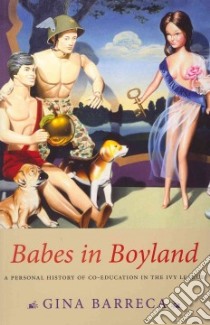 Babes in Boyland libro in lingua di Barreca Gina