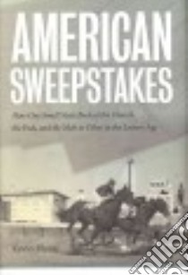 American Sweepstakes libro in lingua di Flynn Kevin
