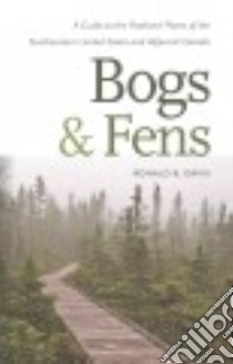 Bogs & Fens libro in lingua di Davis Ronald B.