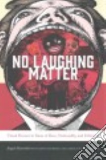 No Laughing Matter libro in lingua di Rosenthal Angela (EDT), Bindman David (CON), Randolph Adrian W. B. (CON)