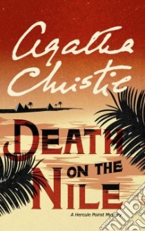 Death on the Nile libro in lingua di Christie Agatha