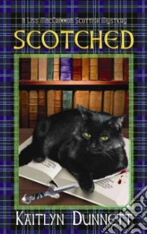 Scotched libro in lingua di Dunnett Kaitlyn
