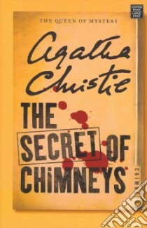 The Secret of Chimneys libro in lingua di Christie Agatha
