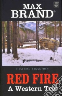 Red Fire libro in lingua di Brand Max