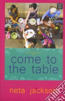 Come to the Table libro in lingua di Jackson Neta