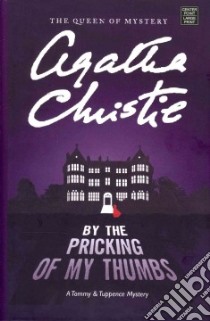 By the Pricking of My Thumbs libro in lingua di Christie Agatha