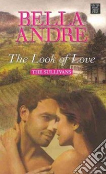 The Look of Love libro in lingua di Andre Bella