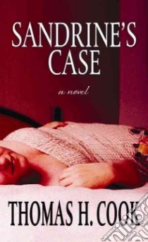Sandrine's Case libro in lingua di Cook Thomas H.