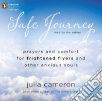 Safe Journey (CD Audiobook) libro in lingua di Cameron Julia