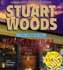 Unnatural Acts (CD Audiobook) libro in lingua di Woods Stuart, Roberts Tony (NRT)