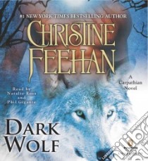 Dark Wolf (CD Audiobook) libro in lingua di Feehan Christine, Ross Natalie (NRT), Gigante Phil (NRT)