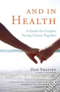 And in Health libro in lingua di Shapiro Dan