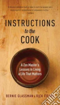 Instructions to the Cook libro in lingua di Glassman Bernie, Fields Rick