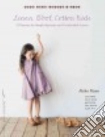 Linen, Wool, Cotton Kids libro in lingua di Mano Akiko