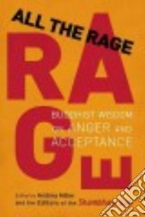 All the Rage libro in lingua di Miller Andrea (EDT), Shambhala Sun (EDT)