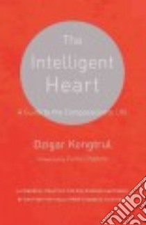The Intelligent Heart libro in lingua di Kongtrul Dzigar, Chodron Pema (FRW)