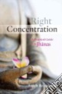Right Concentration libro in lingua di Brasington Leigh
