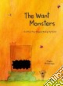 The Want Monsters libro in lingua di Manchego Chelo