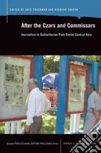 After the Czars and Commissars libro in lingua di Freedman Eric (EDT), Schafer Richard (EDT)
