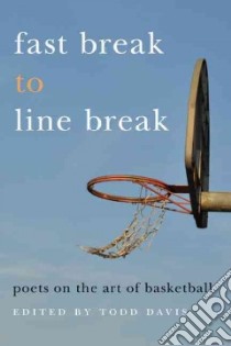 Fast Break to Line Break libro in lingua di Davis Todd (EDT)