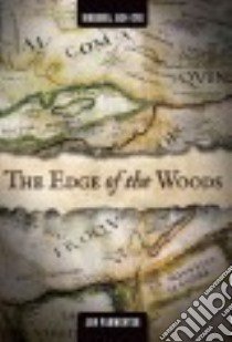 The Edge of the Woods libro in lingua di Parmenter Jon