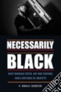 Necessarily Black libro in lingua di Saucier P. Khalil