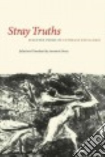 Stray Truths libro in lingua di Drury Annmarie (EDT)