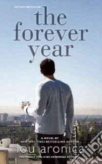 The Forever Year libro in lingua di Aronica Lou