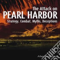Attack on Pearl Harbor libro in lingua di Zimm Alan D., Baughman Matt (ILT)