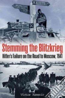 Stemming the Blitzkrieg libro in lingua di Kamenir Victor