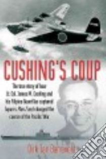 Cushing's Coup libro in lingua di Barreveld Dirk Jan