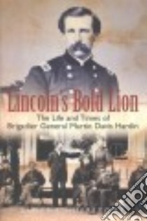 Lincoln's Bold Lion libro in lingua di Huffstodt James T.