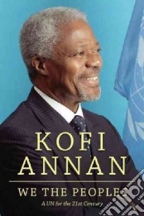 We the Peoples libro in lingua di Annan Kofi, Mortimer Edward (EDT)