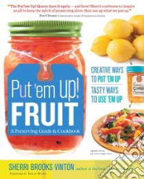 Put 'em Up! Fruit libro in lingua di Vinton Sherri Brooks