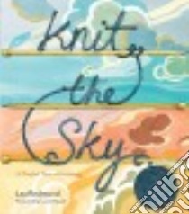 Knit the Sky libro in lingua di Redmond Lea
