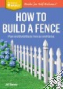 How to Build a Fence libro in lingua di Beneke Jeff