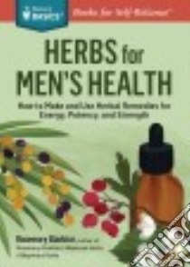 Rosemary Gladstar's Herbal Healing for Men libro in lingua di Gladstar Rosemary