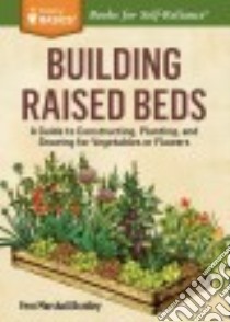 Building Raised Beds libro in lingua di Bradley Fern Marshall