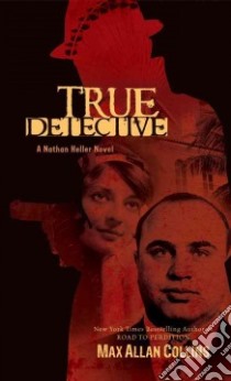 True Detective libro in lingua di Collins Max Allan
