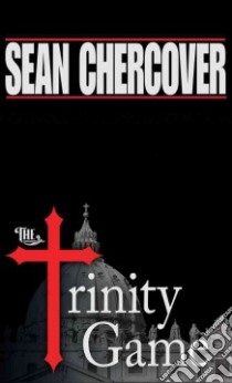 The Trinity Game libro in lingua di Chercover Sean