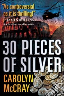 30 Pieces of Silver libro in lingua di McCray Carolyn