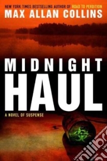 Midnight Haul libro in lingua di Collins Max Allan
