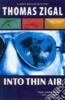Into Thin Air libro in lingua di Zigal Thomas