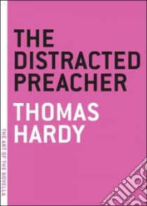 The Distracted Preacher libro in lingua di Hardy Thomas