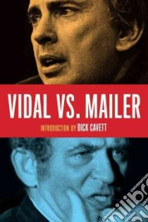 Vidal Vs. Mailer libro in lingua di Mailer Norman, Vidal Gore, Mallory Carole (EDT)