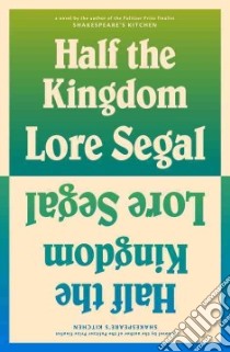 Half the Kingdom libro in lingua di Segal Lore