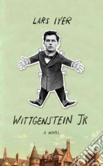 Wittgenstein Jr. libro in lingua di Iyer Lars