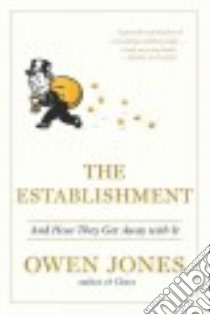 The Establishment libro in lingua di Jones Owen