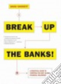 Break Up the Banks! libro in lingua di Shirreff David