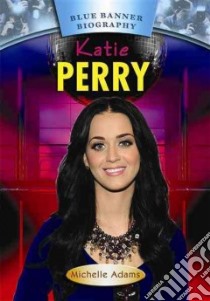 Katy Perry libro in lingua di Adams Michelle Medlock